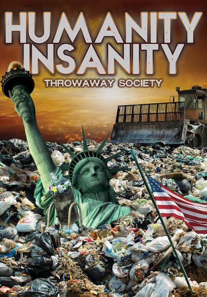 Humanity Insanity: Throaway Society