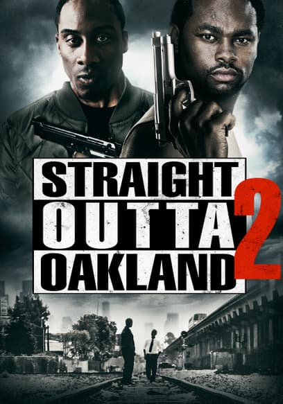 Straight Outta Oakland 2