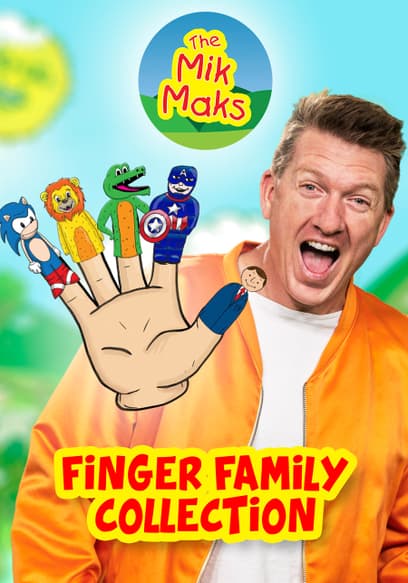 The Mik Maks Finger Family Collection