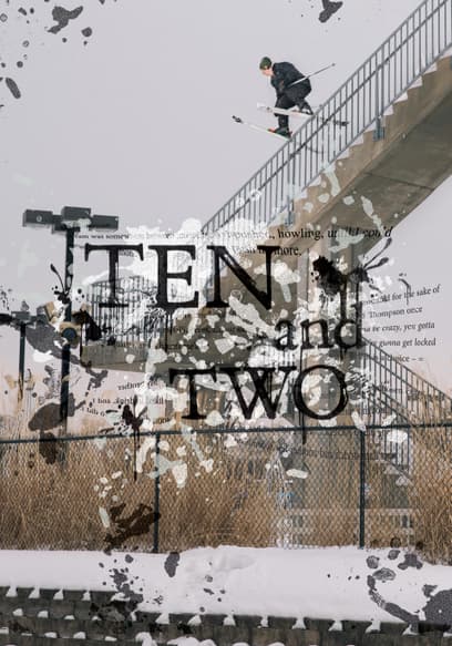 Ten and Two