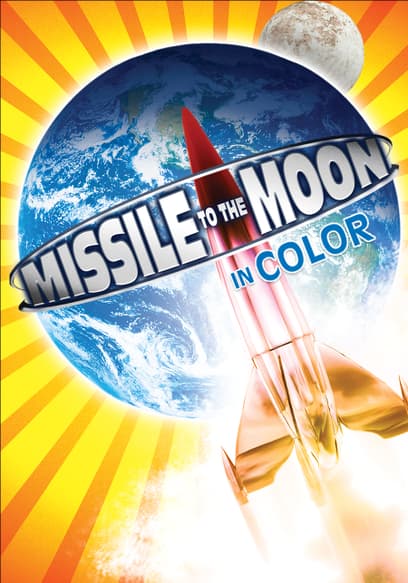Missile to the Moon