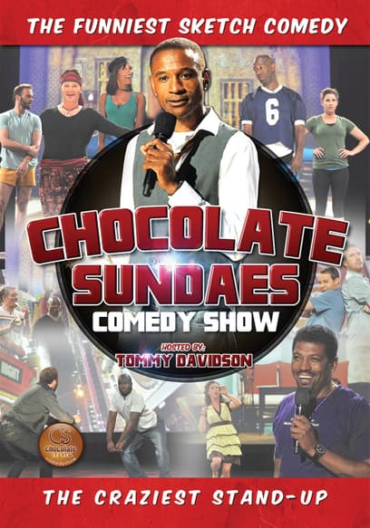 Chocolate Sundaes Comedy Show