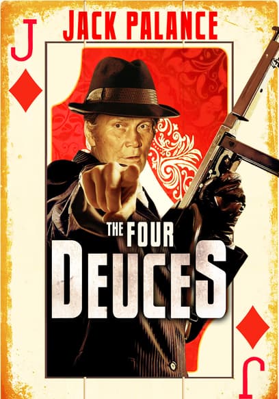 The Four Deuces