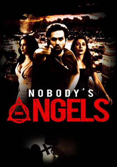 Nobody's Angels