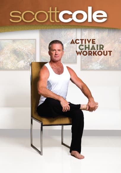 Scott Cole: Active Chair Yoga