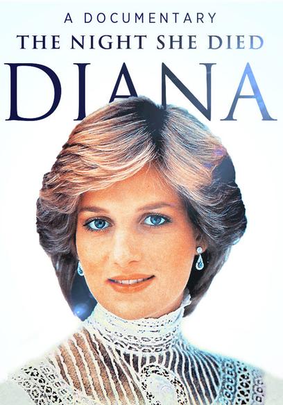 Diana: The Night She Died