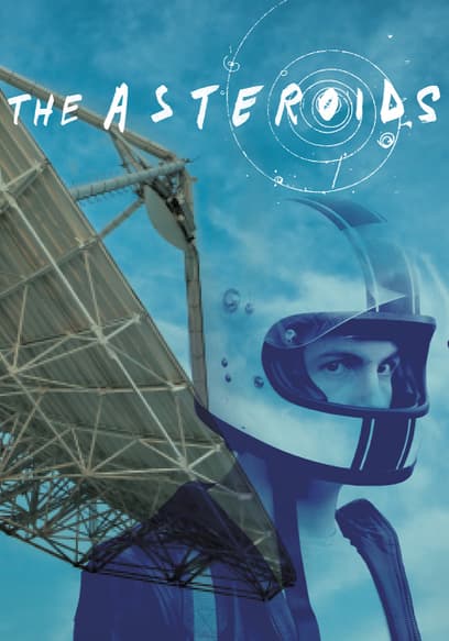 The Asteroids